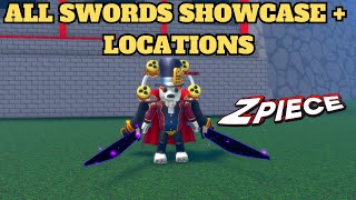 ALL SWORDS SHOWCASE  LOCATIONS  Z Piece [upl. by Hanway]