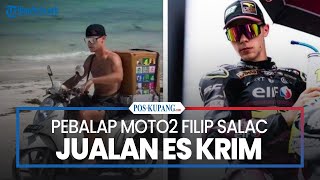 Pebalap Moto2 Filip Salac Jualan Es Krim di Lombok [upl. by Neu172]