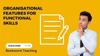 Organisational Features for Functional Skills English [upl. by Alice]