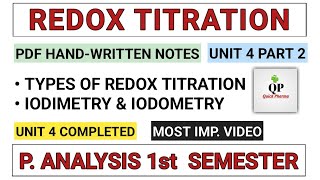 Iodimetry and Iodometry  Redox Titration  Part 2 Unit 4  Pharmaceutical Analysis 1st semester [upl. by Longawa90]