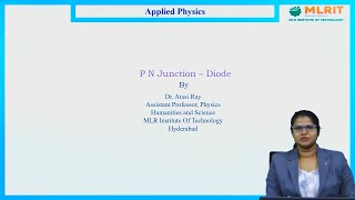 LEC02 Applied Physics  PN Junction  Diode by Dr Atasi Ray [upl. by Aynekal293]