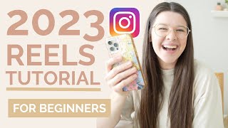 2023 INSTAGRAM REELS TUTORIAL How to make edit and post reels in the Instagram app [upl. by Irb]