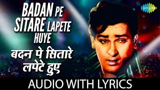 Badan Pe Sitare Lapete Huye with Lyrics  बदन पे सितारे लपेटे हुए के बोल Mohd Rafi  Shammi Prince [upl. by Carmelo]