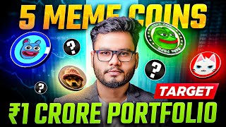 5 Meme Coin  Target ₹ 1 Crore Portfolio Best Meme Coins to Buy Now [upl. by Audwen660]