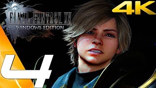 FINAL FANTASY XV PC  Gameplay Walkthrough Part 4  Loqi Boss Fight amp Deadeye Behemoth 4K 60FPS [upl. by Petula]