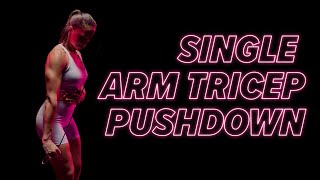 Single Arm Cross Body Cable Tricep Pushdown [upl. by Cacie134]