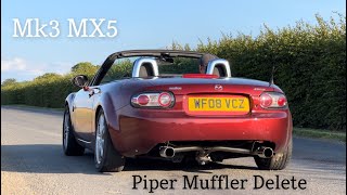 MUFFLER DELETE  Mazda MX5 Mk3  Pure Sound 4K [upl. by Ecyak]