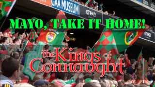 Mayo Take It Home The Kings of Connaught [upl. by Ekoorb203]