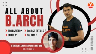 All About B Architecture 🏛️ With Gold Medalist Ar Ramalakshmi 🥇Course Details Exam Scope Salary [upl. by Ellener]