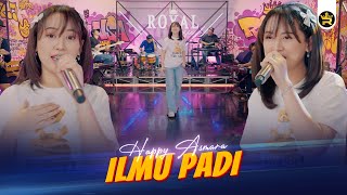 HAPPY ASMARA  ILMU PADI  Official Live Video Royal Music [upl. by Adnuhsal]