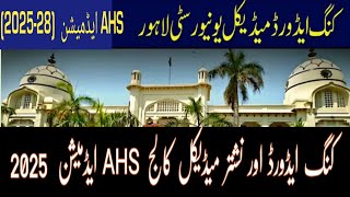 King Edward Medical University Lahore Allied Health sciences AHS Admission 202528 [upl. by Lalad838]