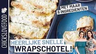 GEZONDE WRAPSCHOTEL  CHICKSLOVEFOOD [upl. by Aneerol]