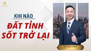 2025 Đất Tỉnh Có Sốt Không [upl. by Yawnoc]