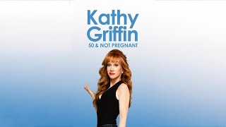 13 Kathy Griffin  50 and Not Pregnant 2011 [upl. by Aloisia496]