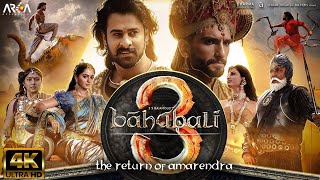 Bahubali 3  New Hindi Full Movie HD 4K Facts Prabhas Anushka ShettyTamannaah BhatiaSS Rajamouli [upl. by Kessler798]