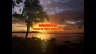 HANGGANG BY HEBER BARTOLOME [upl. by Necaj]