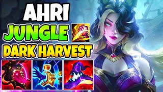 AHRI JUNGLE DARK HARVEST  League of Legends [upl. by Imojean]