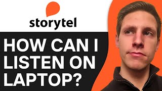 How Can I Listen To Storytel On Laptop  Easy amp Fast [upl. by Letnom]