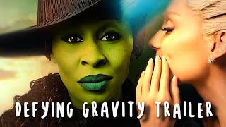 WICKED  DEFYING GRAVITY TRAILER [upl. by Ibby848]