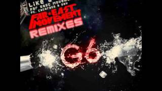 Far East Movement Like a G6 RedOne Remix [upl. by Loretta]