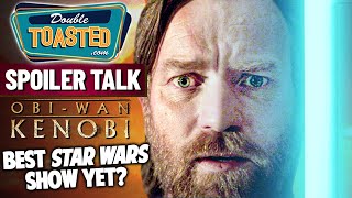 OBI WAN KENOBI REVIEW Episodes 1 and 2  Double Toasted [upl. by Sebastien]