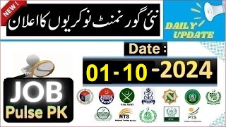 Today Govt Jobs 01102024  New Government jobs in Pakistan  Latest government jobs  Job Pulse PK [upl. by Mattah]