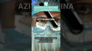 23 Azitromicina  Sustancias activas en medicinas y sus indicaciones PLM medicamentos farmacia [upl. by Riva844]