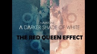 Navarone  The Red Queen Effect [upl. by Gothurd134]