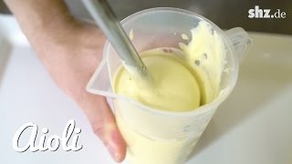 Küchenclip mit Dirk Luther Aioli [upl. by Ekaterina]