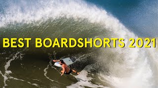 These Are The Best Boardshorts of 2021 [upl. by Demahom]