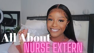 MY NURSE EXTERN EXPERIENCE  PAY SCHEDULING HOW TO APPLY ADVICE amp MORE  Dominique Dooley [upl. by Kress703]