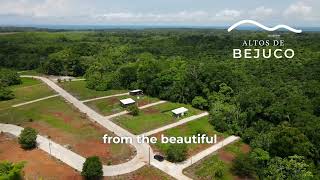 Playa Bejuco Costa Rica  Altos de Bejuco Residential [upl. by Bui48]