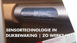 Zo werkt sensor technologie in dijkbewaking [upl. by Mcknight269]