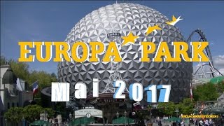 EUROPAPARK Mai 2017 [upl. by Nolasba866]