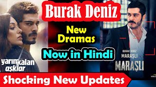 Burak Deniz New Turkish Dramas Hindi Dubbed  Marasli Episode 1  Yarim Kalan Asklar  Hande Ercel [upl. by Leelah834]