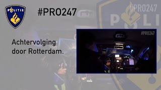 Politie PRO247 Achtervolging door Rotterdam [upl. by Erminie905]