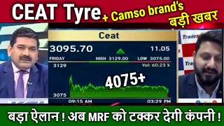 CEAT share latest newsanil singhvi analysisceat tyre Acquired Camso brand’ceat share newstarget [upl. by Kerby17]