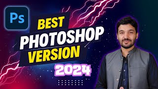 Best Photoshop version for your PC in 2024 upate UrduHindi [upl. by Fiel]