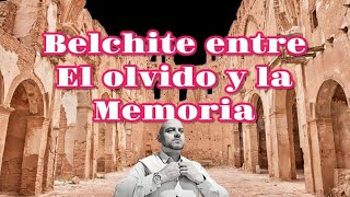 Belchite entre el olvido y la memoria [upl. by Farhi]