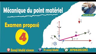 Examen proposé mécanique du point 4 [upl. by Neenaj]