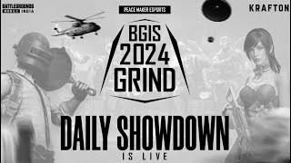 BGIS 2024 GRIND PM  WEEK 4  DAY 2  PEACEMAKERESPORTS  SANS CASTING [upl. by Donny617]