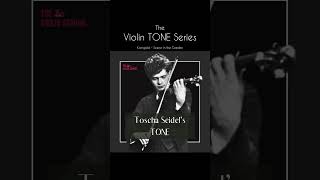 The Violin Tone Series Toscha Seidel [upl. by Pudendas846]