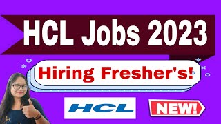 HCL Off Campus Drive 20232024  Hiring for Freshers as Multiple Post [upl. by Arema259]