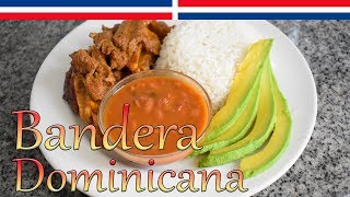 Bandera Dominicana Completa Paso a Paso Carne Arroz y Habichuelas   Cocinando con Yolanda [upl. by Nnod266]