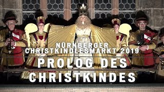 Nürnberger Christkindlesmarkt 2019 Eröffnung [upl. by Nired]