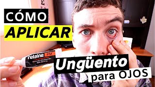 🔴Ungüento para ojos  Cómo aplicar ungüento para ojos sencillo [upl. by Alyel]