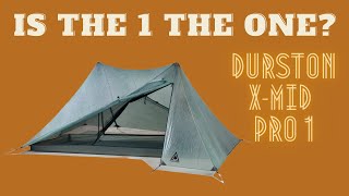 Durston XMid Pro 1 person  One tent to rule them all [upl. by Inaleon]