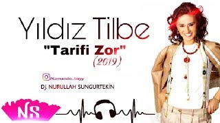 Tarifi Zor  Yıldız Tilbe 2019 ft Nurullah SUNGURTEKİN [upl. by Sallad]