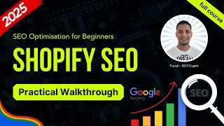 Shopify SEO Optimisation for Beginners 🚀​ Rank 1st on Google ✅ Shopify SEO Full Course 2025 💻​ 01 [upl. by Troxell]