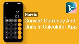 How To Convert Currency And Units In Calculator App iOS 18 [upl. by Nivrag457]